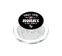 First Time Mommy EST 2026 Soon to be Mommy in 2026 PopSockets PopGrip para MagSafe