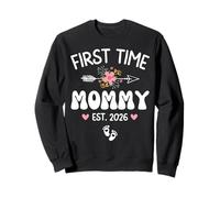 First Time Mommy EST 2026 Soon to be Mommy in 2026 Sudadera