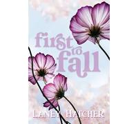 First to Fall: A Friends to Lovers Historical Romance