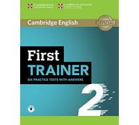 First Trainer 2. Practice Tests with Answers and Audio.: Vol. 2