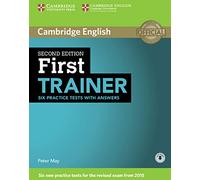 First Trainer. Second Edition. Practice Test with Answers and Audio. (CAMBRIDGE)