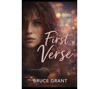 First Verse: An Urban Women’s Fiction Novella of Music, Addiction, and a Mother’s Fight to Survive: 1 (Second Verse)