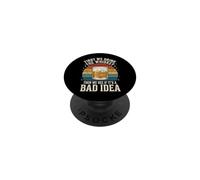 First We Drink The Whiskey Then We See If It's A Bad Idea PopSockets PopGrip Adhesivo