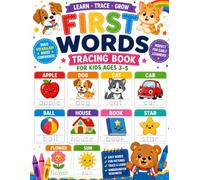First Words Tracing Book for Kids Ages 3-5: Learn to Trace and Write 100 Easy First Words for Preschool and Kindergarten