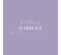 First Year of Marriage: Comprehensive Couple's Journal with 52 Weekly Memory Pages | Legacy Lavender: Monthly Reflection Prompts, Relationship ... Celebration Memento, Marriage Bucket List