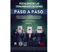 Fiscalidad De Las Comunidades De Bienes. Paso A Paso