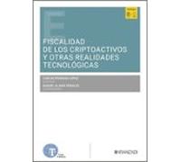 Fiscalidad de los criptoactivos y otras realidades tecnológicas