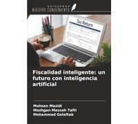 Fiscalidad inteligente: un futuro con inteligencia artificial