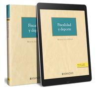 FISCALIDAD Y DEPORTE (DÚO) (Monografías)