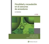 fiscalidad y recaudación En El Concurso De Acreedores (3.ª Edición) (SIN COLECCION)
