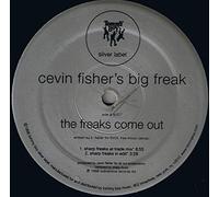 Fischer, Cevin - Freaks Come Out [Vinilo]