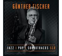 Fischer Günther - Jazz Pop Soundtracks