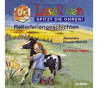 Fischer-Hunold, A. - Leselöwen: Reiterferiengeschichten