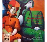 Fischer/Stamitz - Forgotten Treasures 7: Virtuoso Concertos for Oboe