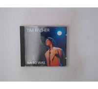 Fischer,Tim - Na So Was [Import]