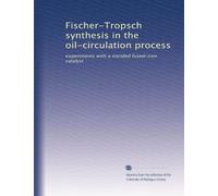Fischer-Tropsch synthesis in the oil-circulation process: experiments with a nitrided fused-iron catalyst