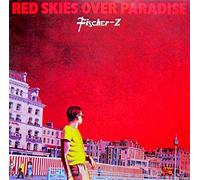 Fischer-Z - Fischer-Z - Red Skies Over Paradise - Liberty - 1C 064-83 100, EMI Electrola - 1C 064-83 100
