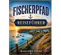 FISCHERPFAD REISEFÜHRER 2026: Erkunden Sie Portugals spektakuläre Rota Vicentina mit Karten, Reiserouten, Stränden und Geheimtipps.