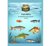 Fish ABCs: An Alphabet Coloring Book of Fish (Gram's Trailside Adventures: Coloring Books)