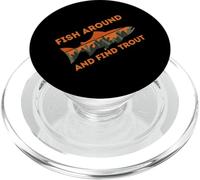 Fish Around and Find Trout Funny Fishing Design Fishermen PopSockets PopGrip para MagSafe