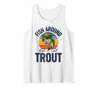 Fish Around and Find Trout, Funny Fishing Vintage Trout Camiseta sin Mangas