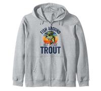 Fish Around and Find Trout, Funny Fishing Vintage Trout Sudadera con Capucha