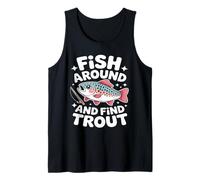 Fish Around and Find Trout Kawaii Fishing Camiseta sin Mangas