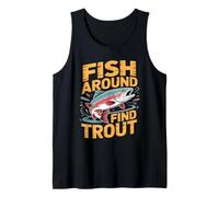 Fish Around and Find Trout Vintage Fishing Camiseta sin Mangas