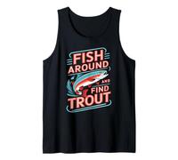 Fish Around and Find Trout Vintage Fishing Camiseta sin Mangas