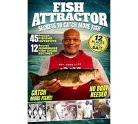 Fish Attractor: Secrets to Catch More Fish