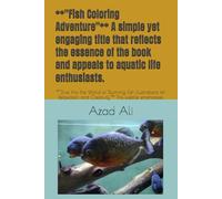 **"Fish Coloring Adventure"** A simple yet engaging title that reflects the essence of the book and appeals to aquatic life enthusiasts.: **"Dive ... and Creativity"** This subtitle emphasizes