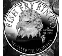Fish Fry Bingo - No Sleep Till Memphis