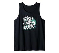 Fish Me Luck - Divertido Ambiente de Pesca de Pescador Camiseta sin Mangas