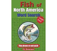 Fish of North America: A North American Fish Puzzle Book Packed with Fishing Humor, Brain Boosting Word Searches and Relaxing Outdoor-Themed Fun. ... and tackle boxes. Calming Screen-Free Fun!