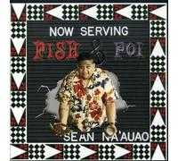 Fish & Poi by Sean Na'auao (1997-05-03)
