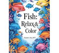 Fish: Relax & Color