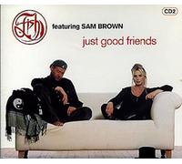 Fish & Sam Brown - Just Good Friends