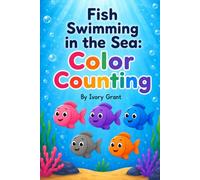 Fish Swimming in the Sea: Color counting