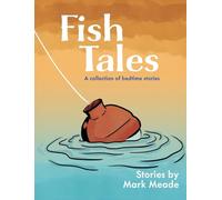 Fish Tales: A Collection of Bedtime Stories
