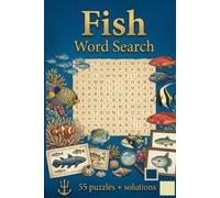Fish Word Search: Find Hundreds of Fish Names While Sharpening Your Mind with Every Puzzle.