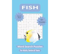 Fish Word Search Puzzle Book: Fintastic Fish Puzzles for Adults, Seniors, Teens and Aquatic Enthusiast