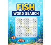 Fish Word Search Puzzle Book: Fish Word Search Puzzles for the Ocean Lover's Soul (The Life Science Word Search Collection), 8.5 x 11 inch, 101 pages ... for vacations , Holidays and Free Times.
