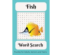 Fish Word Search: Puzzle Book with Easy to Read Print | 50+ Puzzles … Gift for Vacations, Holidays and Free Times