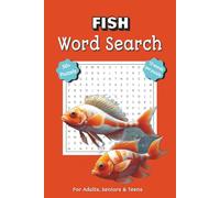 Fish Word Search Puzzle Book: Word Search Book for Fish Enthusiasts | 6x9 Inches, 110 Pages, 50+ Puzzles | Great Gift for Vacations, Holidays, Relaxation, and Free Time