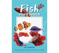 Fish Word Search Puzzle Book: Word Searches with Easy-to-Read Print about Fish, Marine Life, Sea Creatures, and more | 6 x 9 inches, 110 pages | 50+ ... Gift for Vacations, Holidays, and Free Times.