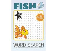 Fish Word Search Puzzle Book: Word Searches with Large Easy to Read Print about Fish, Aquatic Life, Ocean Creatures and more | 6x9 inches | ... for Celebrations, Holidays, and Cozy Times