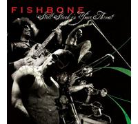 Fishbone - Still Stuck in Your Throat