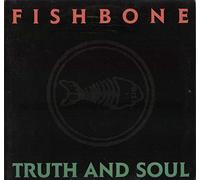 Fishbone - Truth and soul (1988) [VINYL]