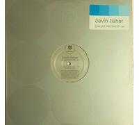 Fisher, Cevin - (You Got Me) Burnin' Up [Vinilo]