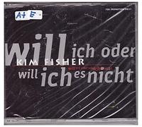 Fisher,Kim - Will ich's oder will ich es nicht (3 versions, 1997)